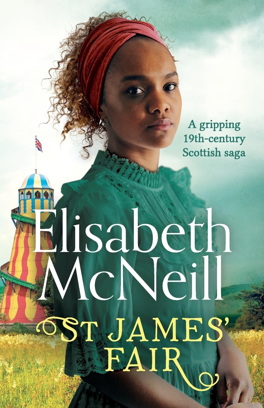 St James' Fair: A gripping 19th Century Scottish saga