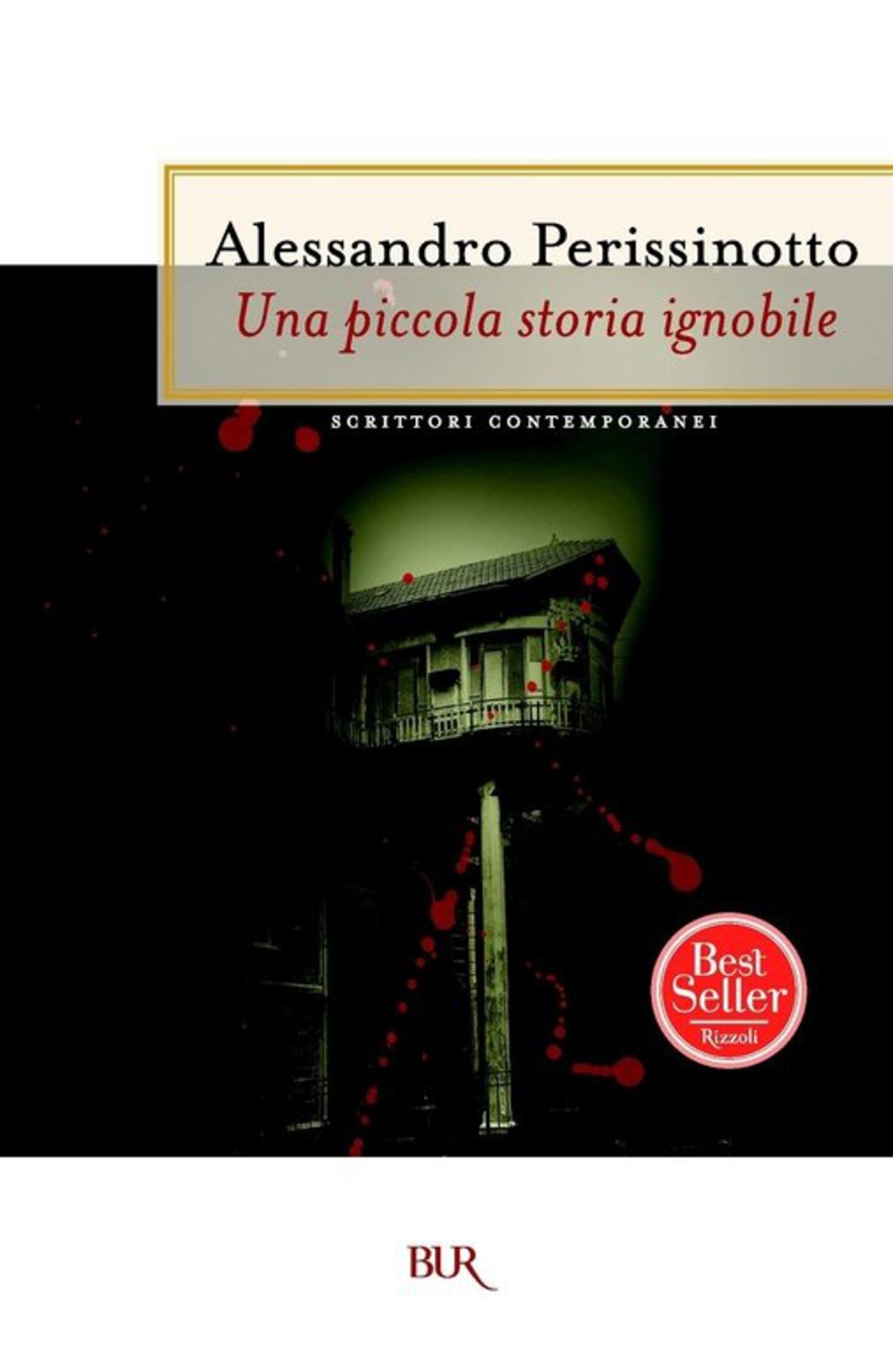 Una piccola storia ignobile (Italian Edition)