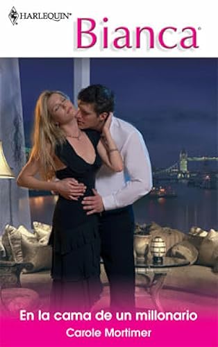 En la cama de un millonario (Bianca) (Spanish Edition)