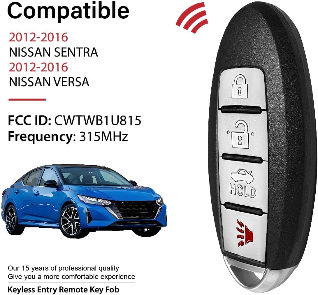Replacement for 2013 2014 2015 2016 Nissan Sentra Versa Key Fob Remote Control CWTWB1U815 4 Buttons 315MHz