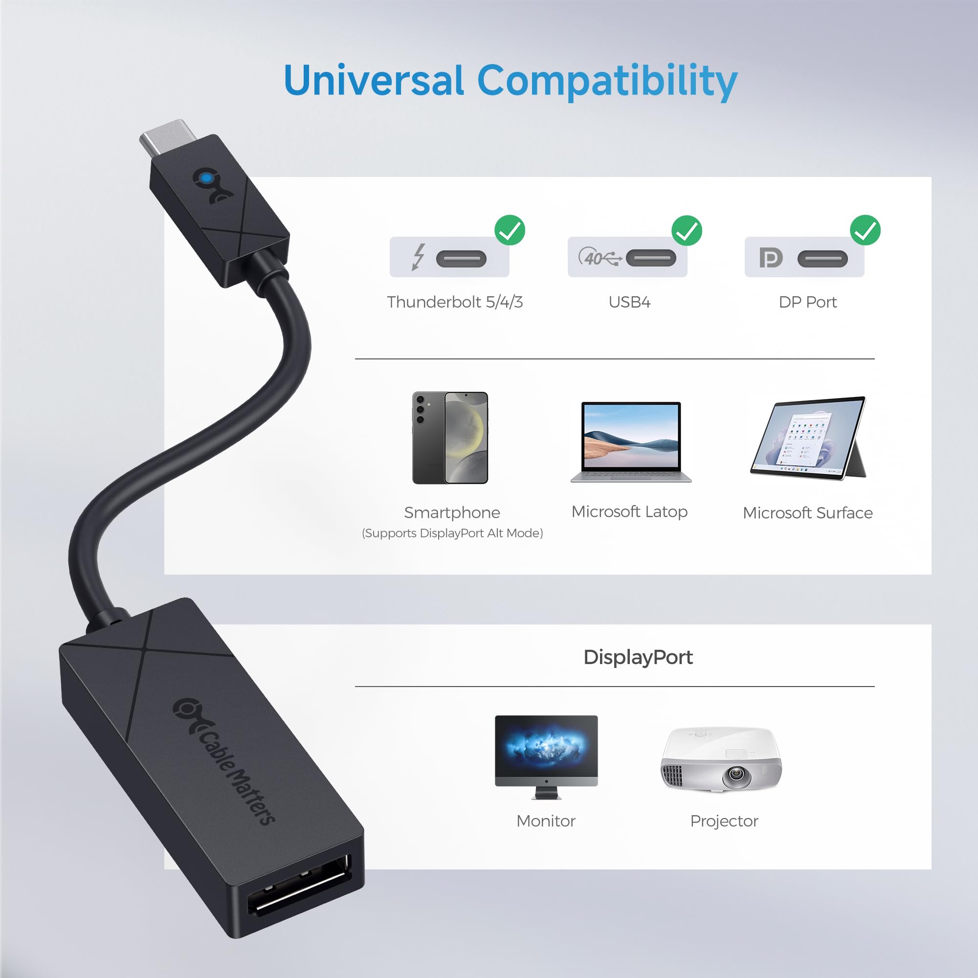 Cable Matters [Progettato per Microsoft Surface] Adattatore da USB C a DisplayPort 1.4, supporta 4K a 240 Hz, 8K a 60 Hz, HDR, compatibile con Surface Pro, Surface Laptop, Surface Book con USB-C o