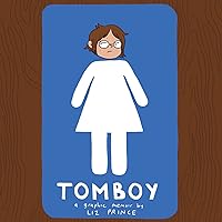 Algopix Similar Product 4 - Tomboy: A Graphic Memoir
