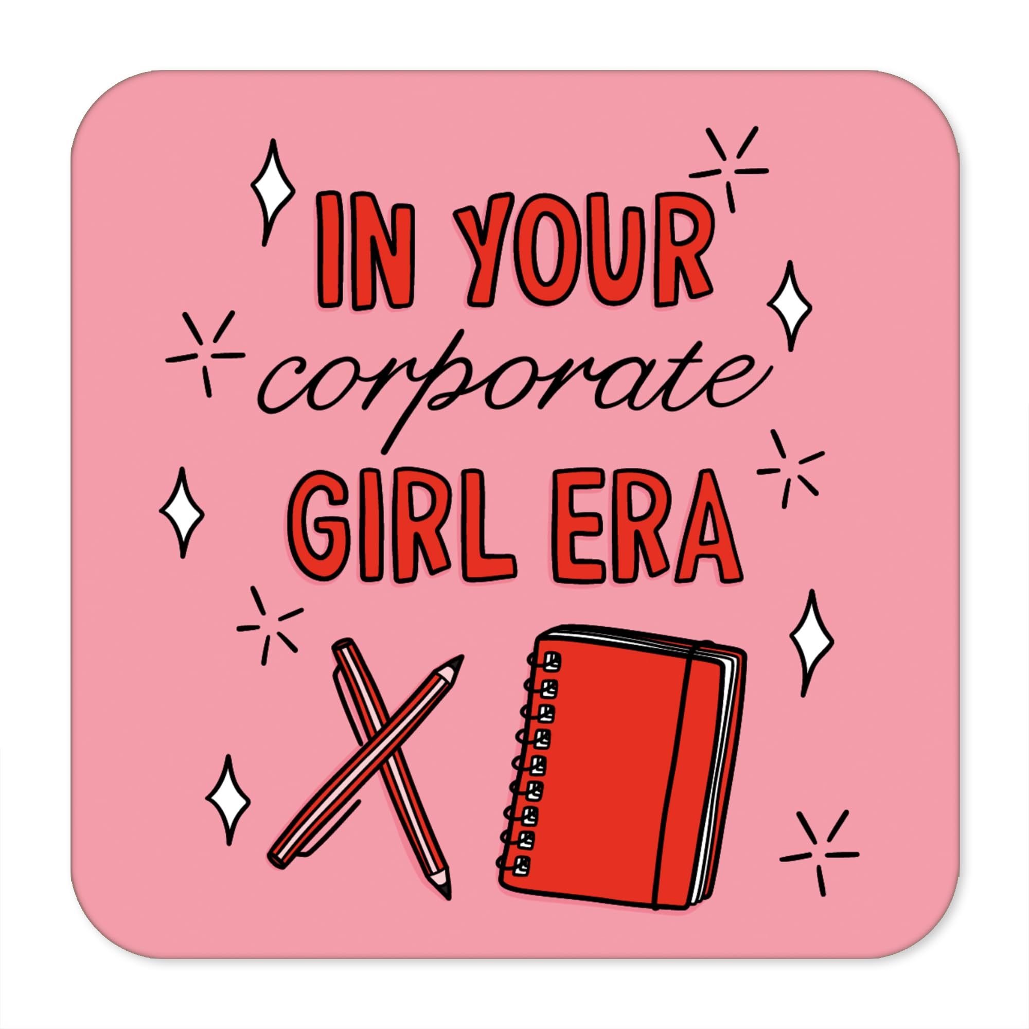 Corporate Girl Era Coaster, Cute New Job Gift, Congratulations Present, Well Done, Funny, For Her, Leave Job