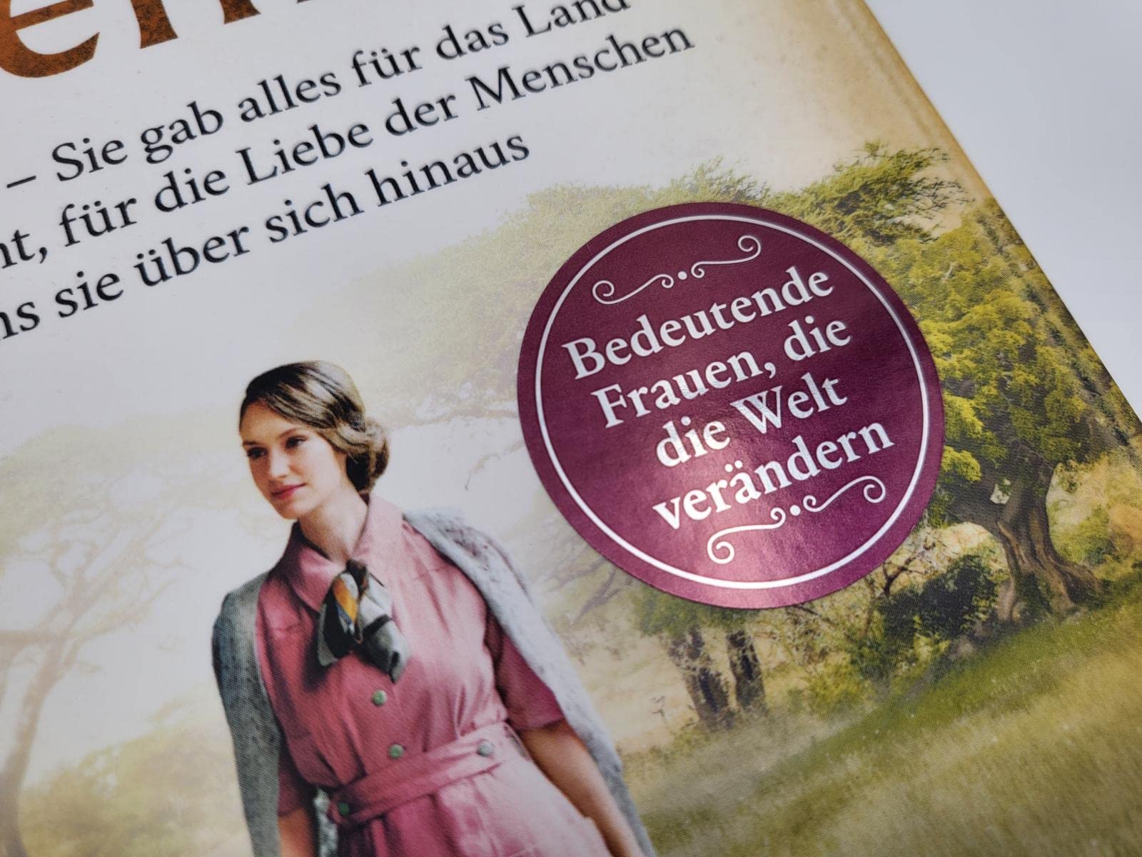 Die Löwin von Kenia (Bedeutende Frauen, die die Welt verändern 10): Karen Blixen – Sie gab alles für das Land ihrer Sehnsucht, für die Liebe der ... Liebesgeschichte hinter »Jenseits von Afrika«