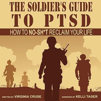 The Soldier's Guide to PTSD Audiobook by Virginia Cruse episode artwork