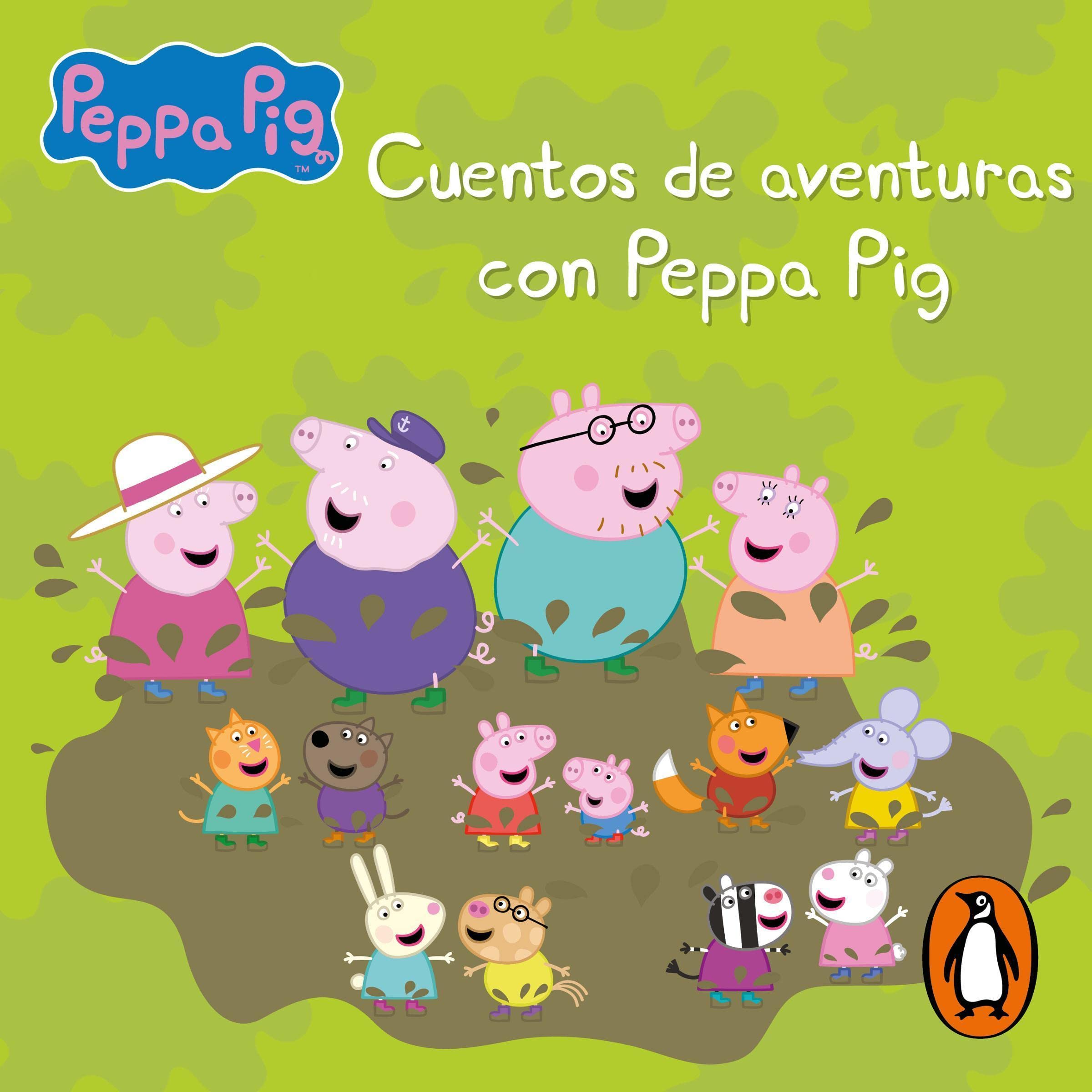 Peppa Pig. Recopilatorio de cuentos - Cuentos de aventuras con Peppa Pig (castellano)
