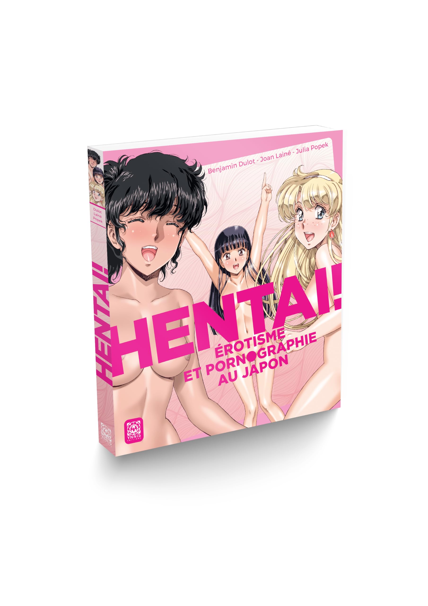 Hentai ! Érotisme et pornographie au Japon