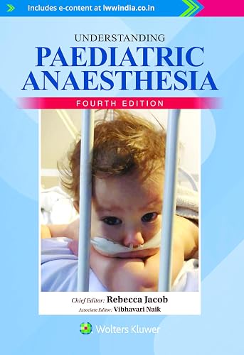 Understanding Paediatric Anaesthesia, 4ed