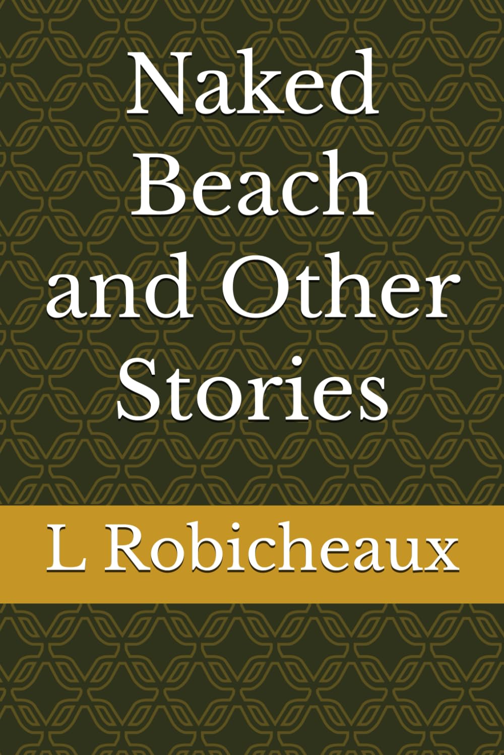 Naked Beach and Other Stories