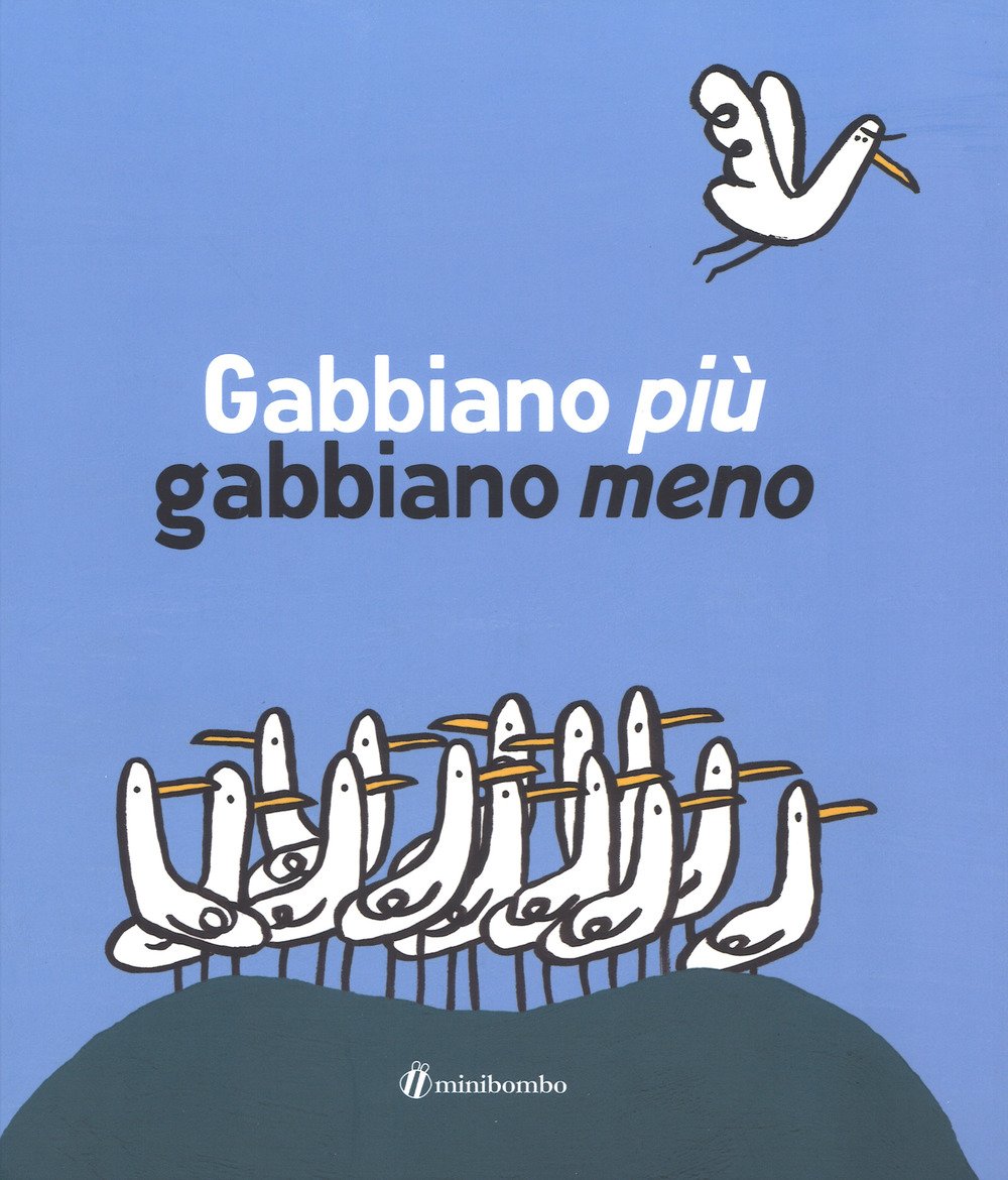Gabbiano Più Gabbiano Meno. Ediz. Illustrata - 4