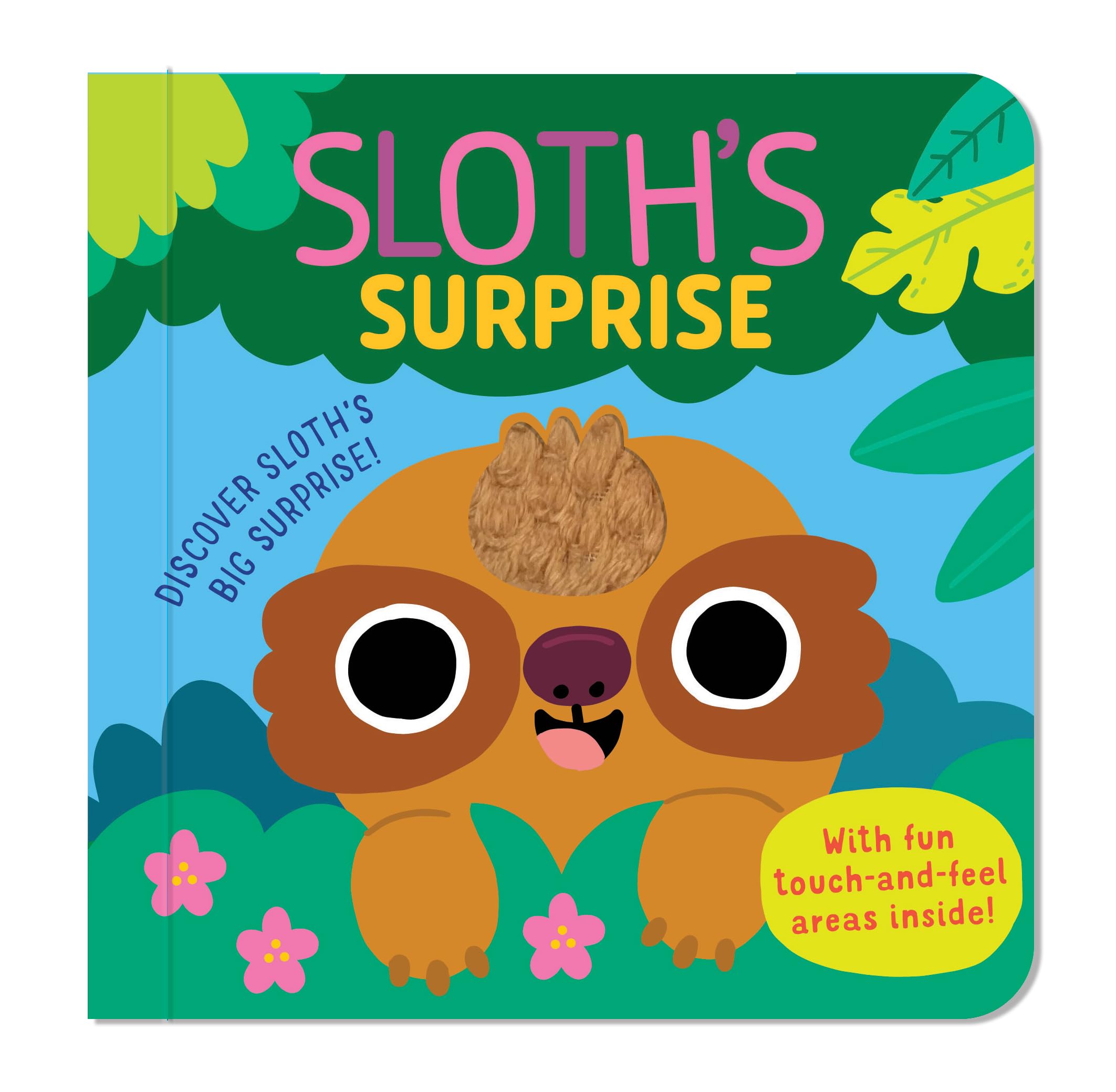Sloth’s Surprise | Touch & Feel Board Book | Interactive Jungle Adventure for Babies & Toddlers