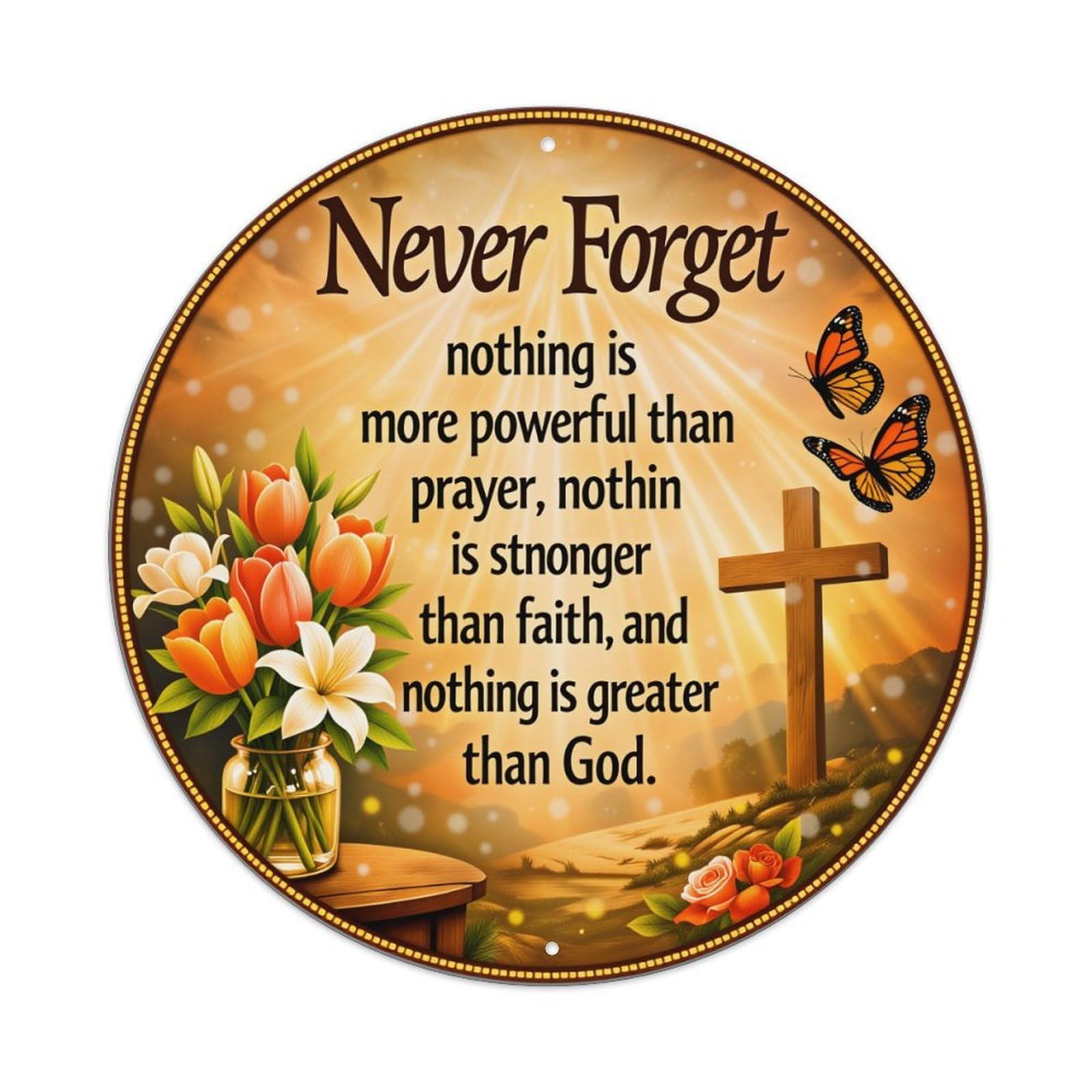 Never Forget Prayer Faith God Cross Metal Tin Sign Vintage Garden Bedroom Cafe Bar Man Cave Home Wall Decor Metal Poster 8x8 inches
