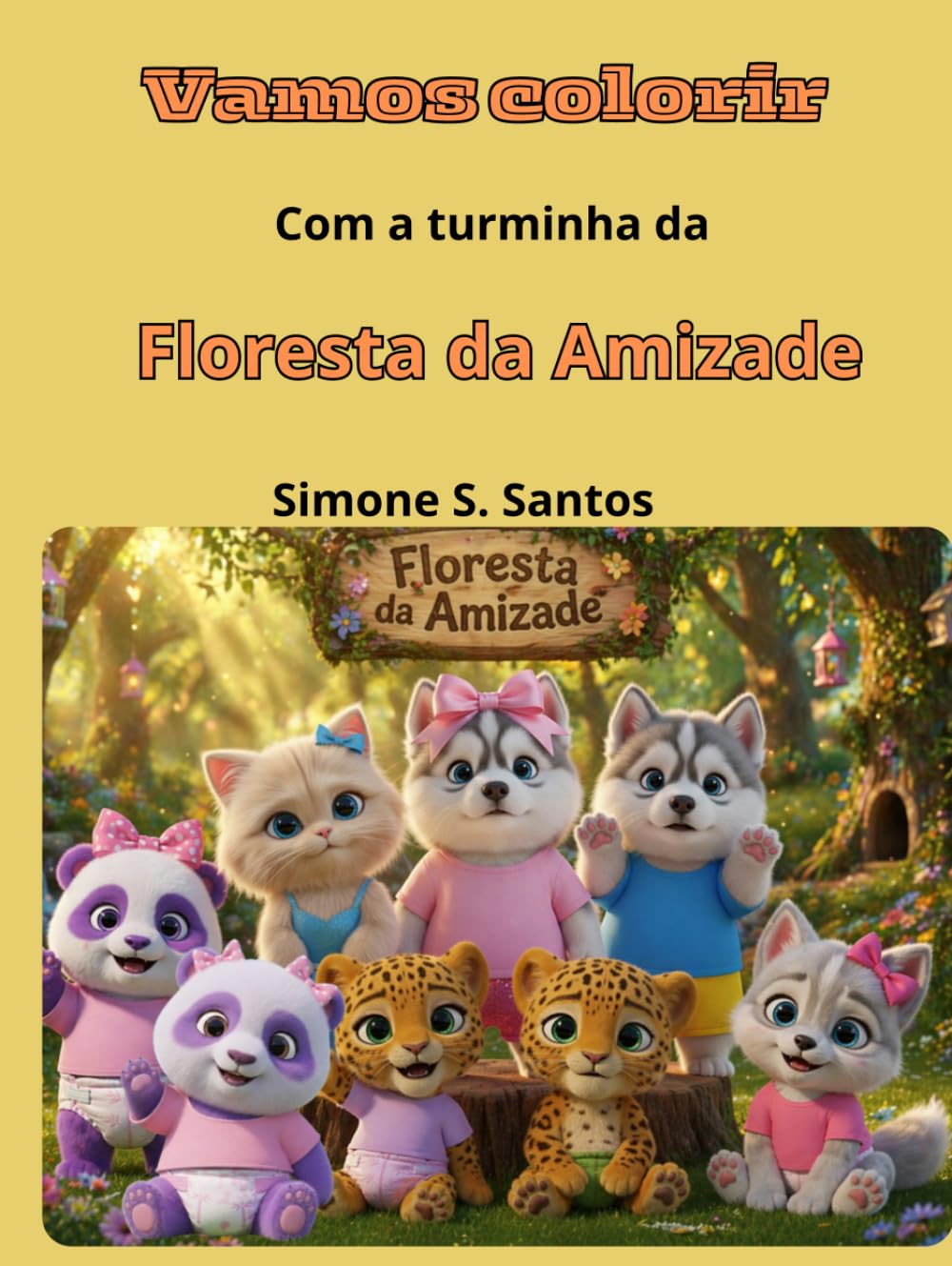Vamos Colorir: Floresta da Amizade