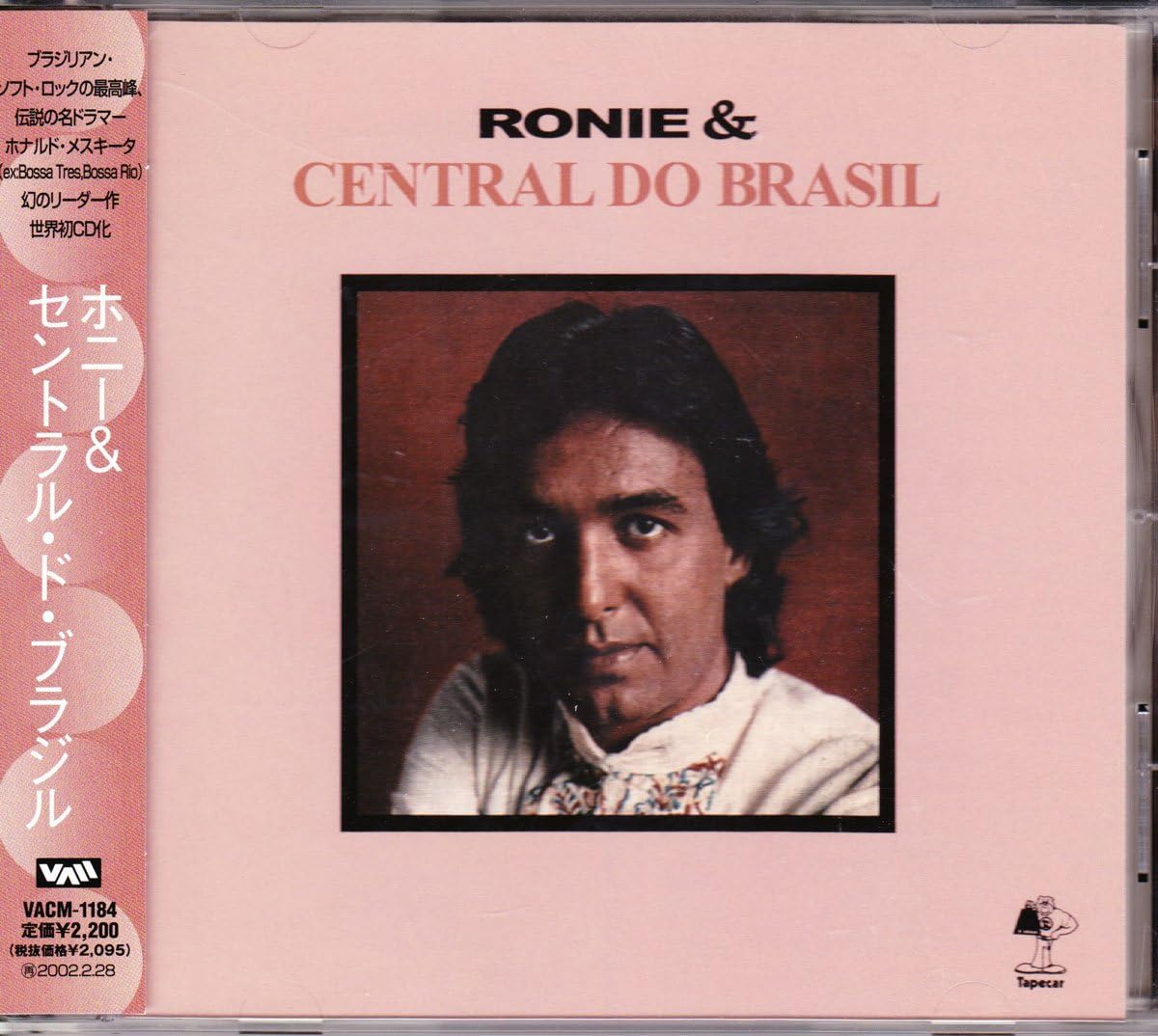 RONIE & CENTRAL DO BRASIL RONIE E A CENTRAL DO BR - Ronie & Central Do Brasil - Disque CD