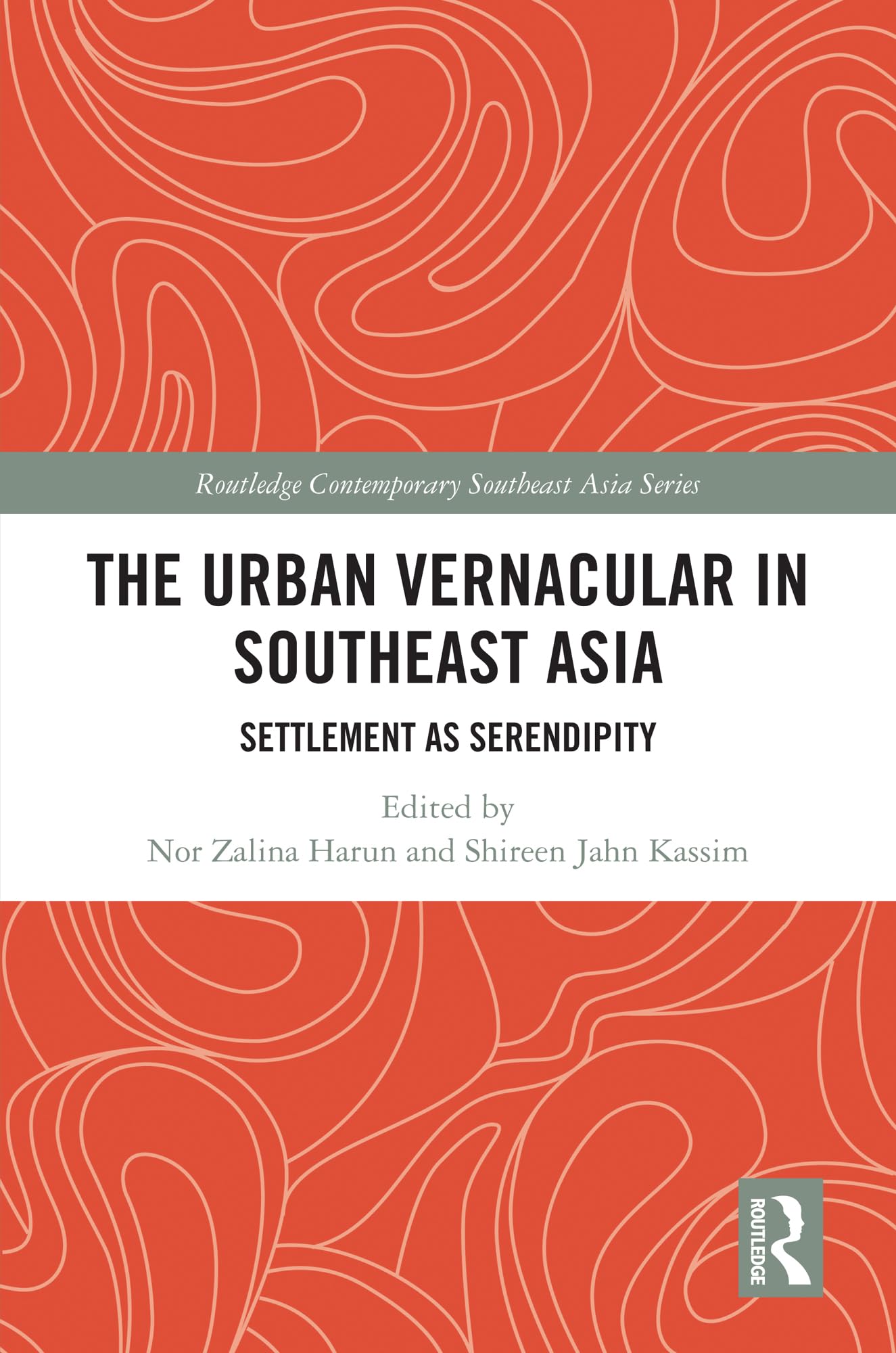 Urban Vernacular Southeast Asia livre anglais anthropologie