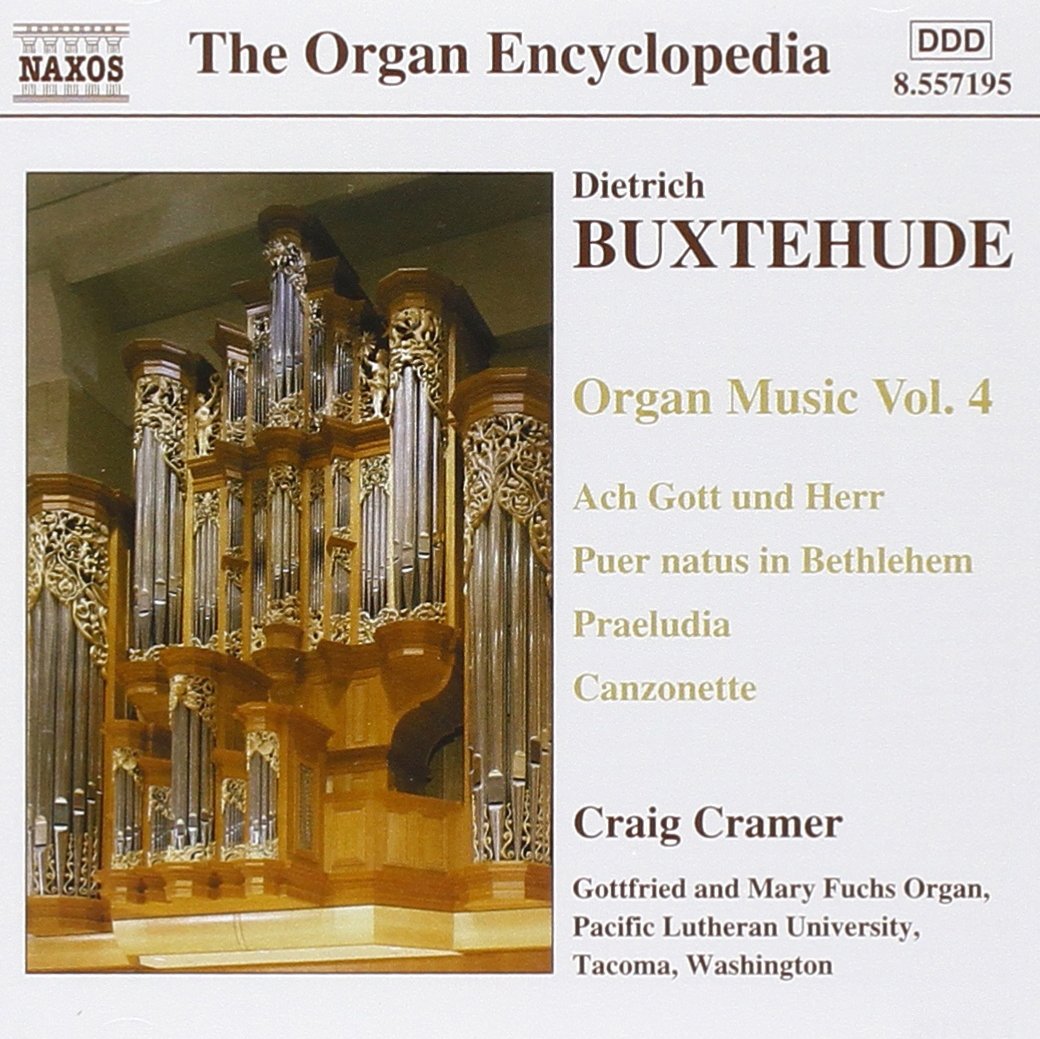 BUXTEHUDE: Organ Music, Vol. 4