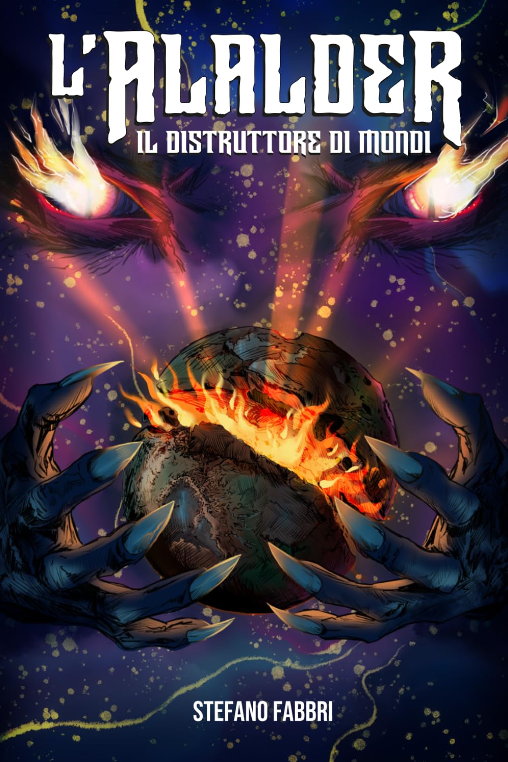 L'Alalder: Il Distruttore di Mondi: 2