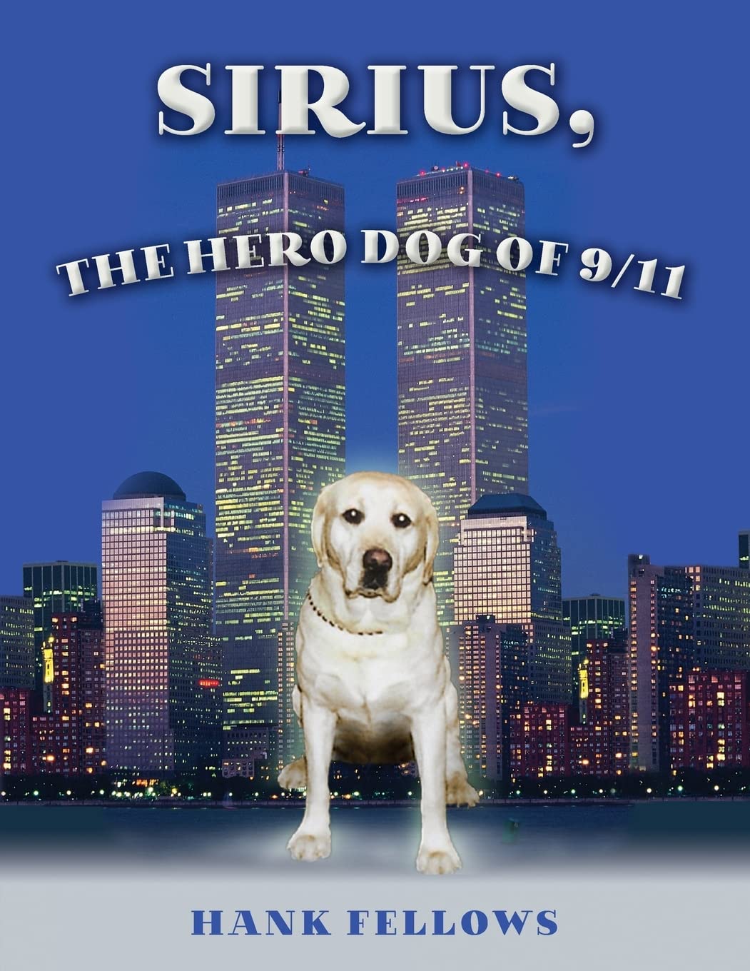 Sirius, the hero dog of 9/11