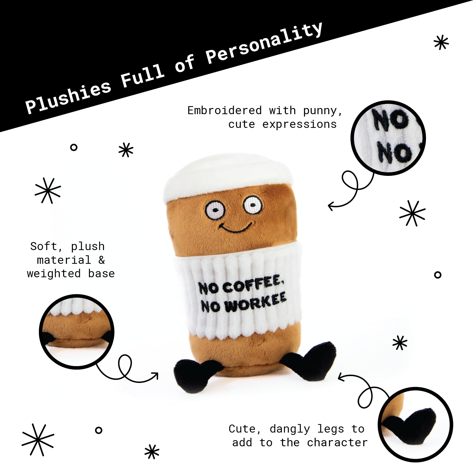 Amazon.com: Punchkins Coffee Plushie - No Coffee, No Workee Sassy