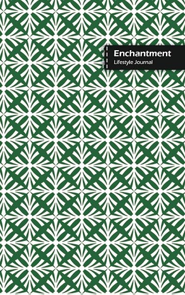 Enchantment Lifestyle Journal, Blank Write-in Notebook, Dotted Lines, Wide Ruled, Size (A5) 6 x 9 In (Green)