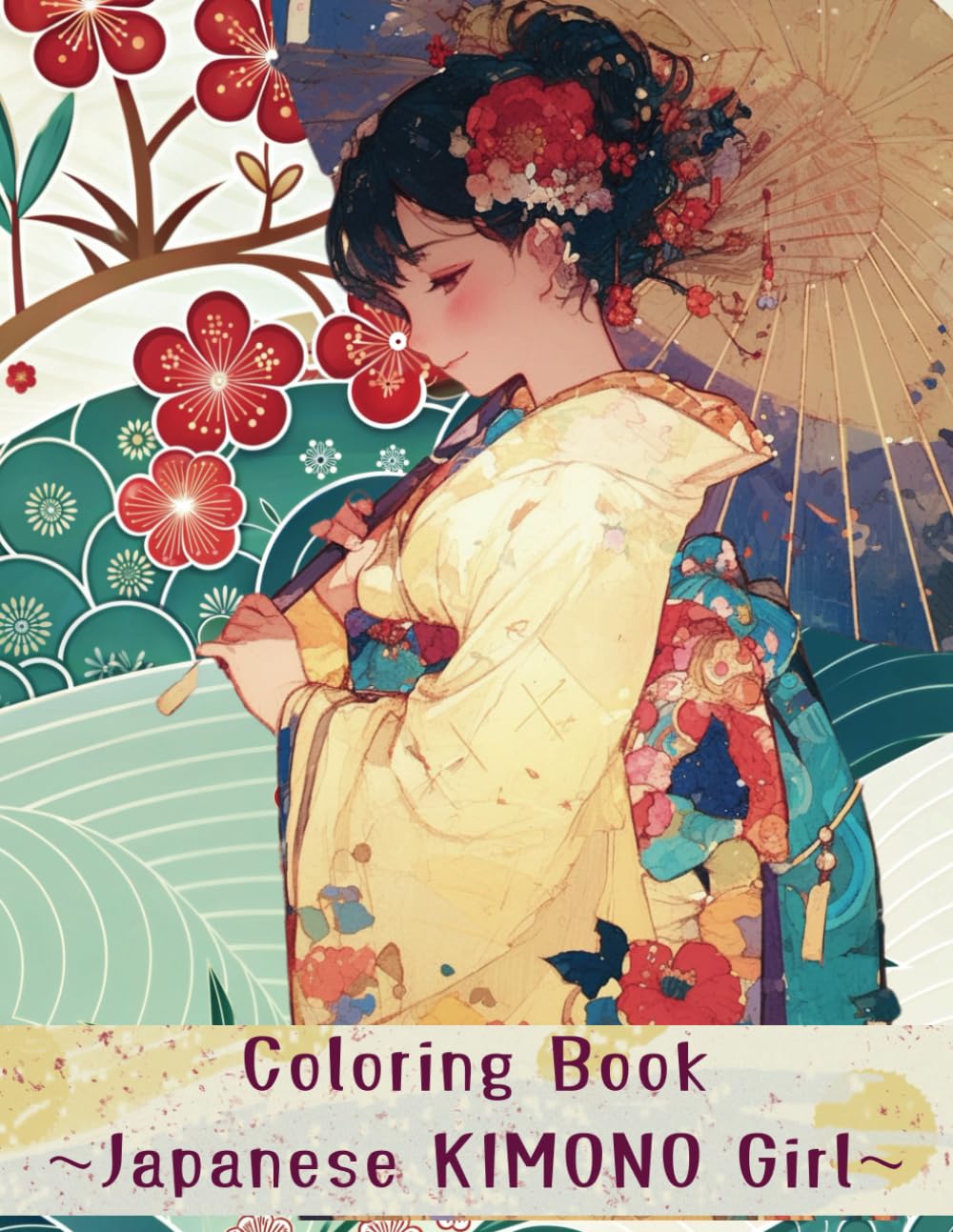 KIMONO Coloring Book: Japanese Kimono girl coloring book for Adult