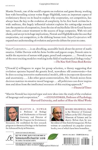 Supercooperators: Altruism, Evolution, and Why We Need Each Other to Succeed