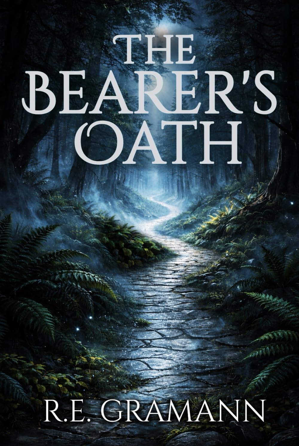 The Bearer's Oath (The Gloamroad Chronicles)