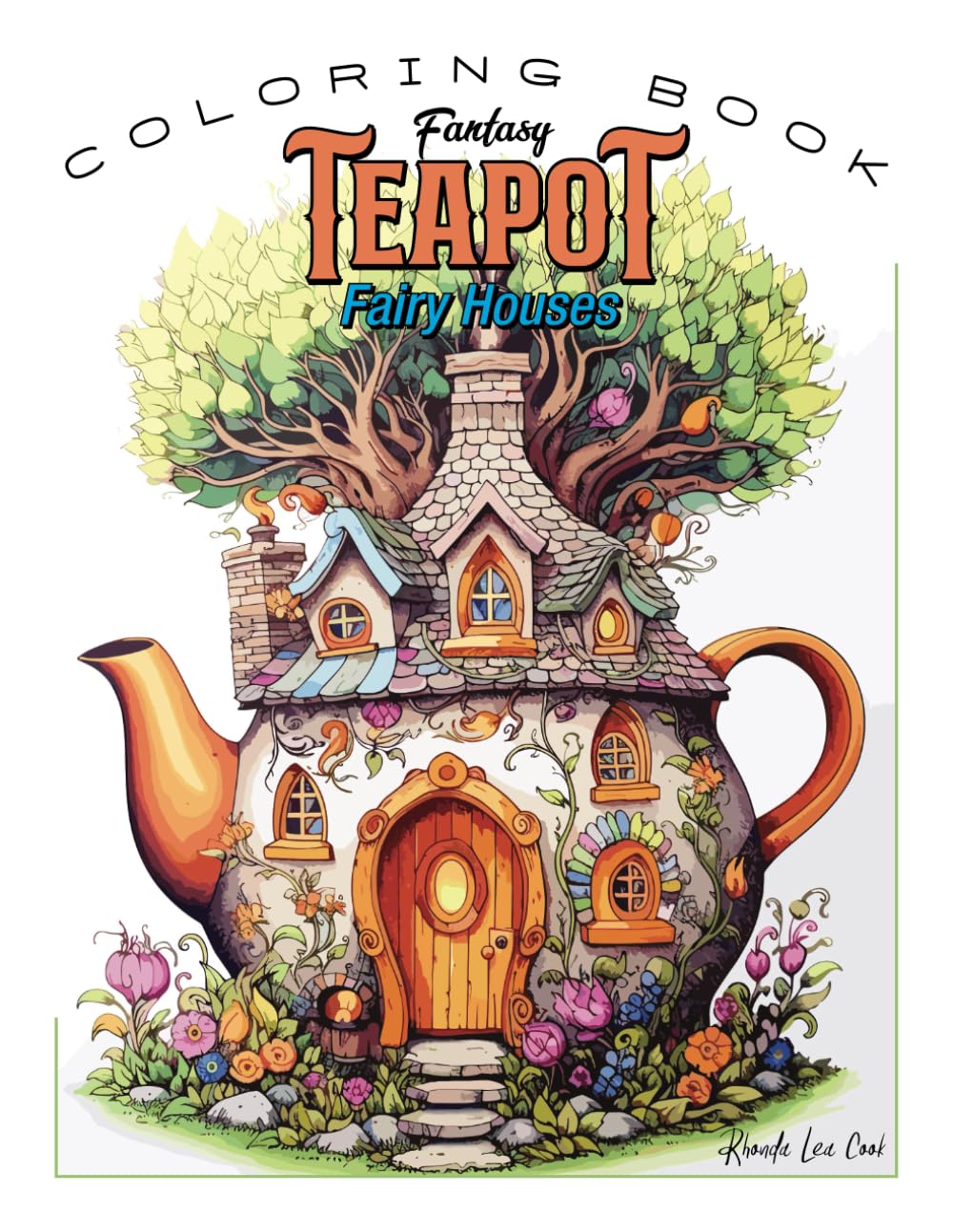 Fantasy Teapot Fairy Houses Coloring Book