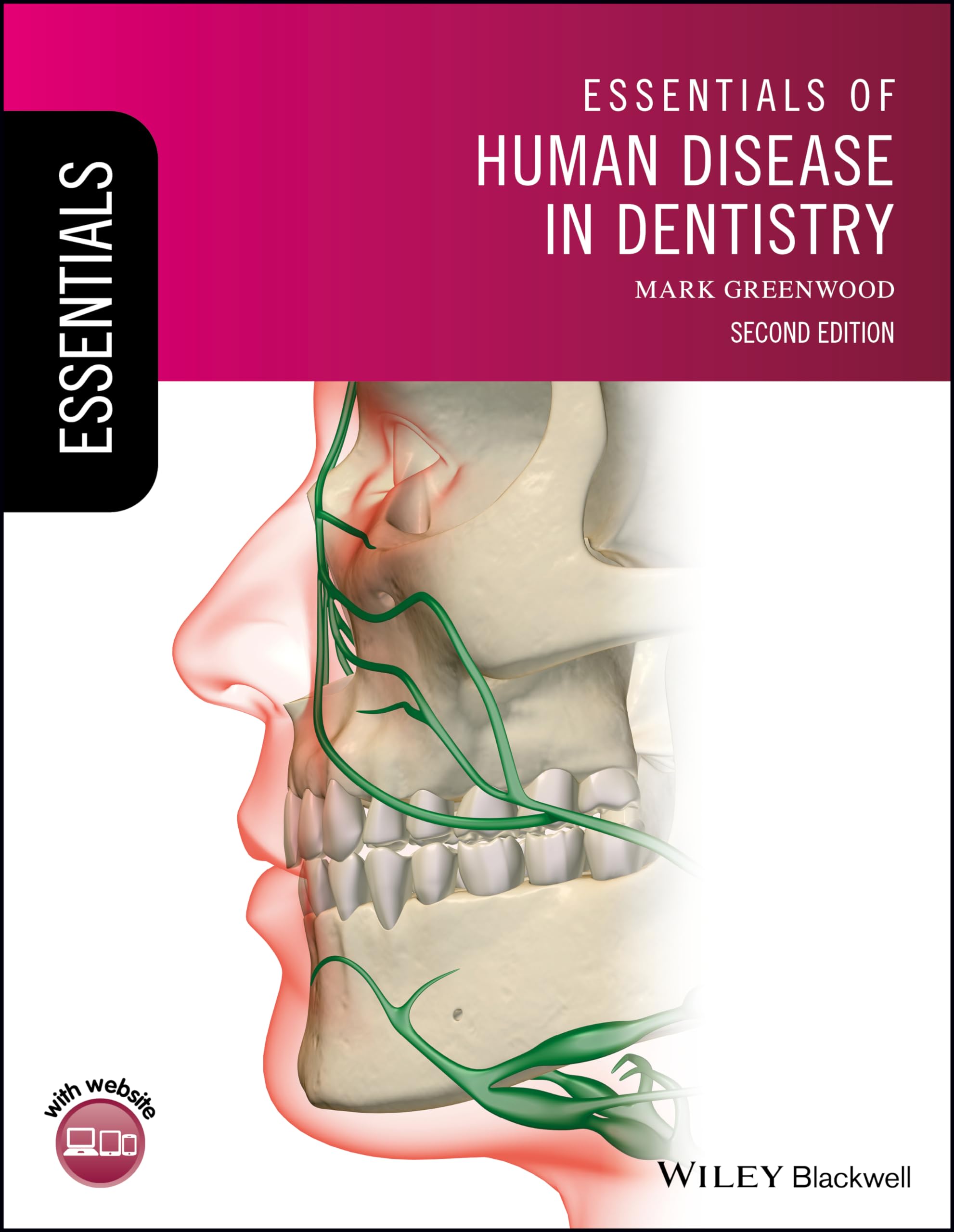 Essentials (Dentistry) Ser.: Essentials of Human Disease in Dentistry by Mark...