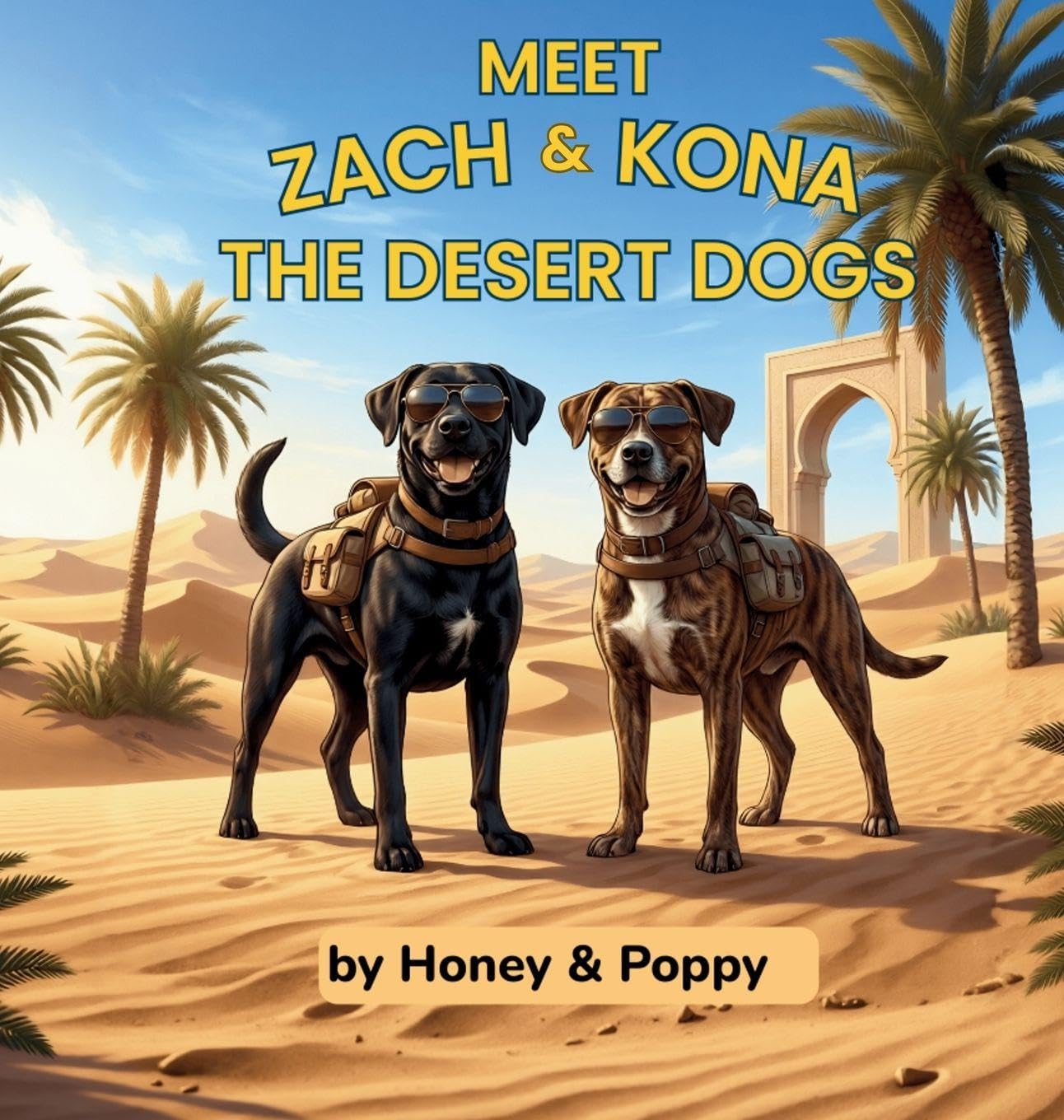 Meet Zach and Kona: The Desert Dogs (Tails of Zach and Kona)