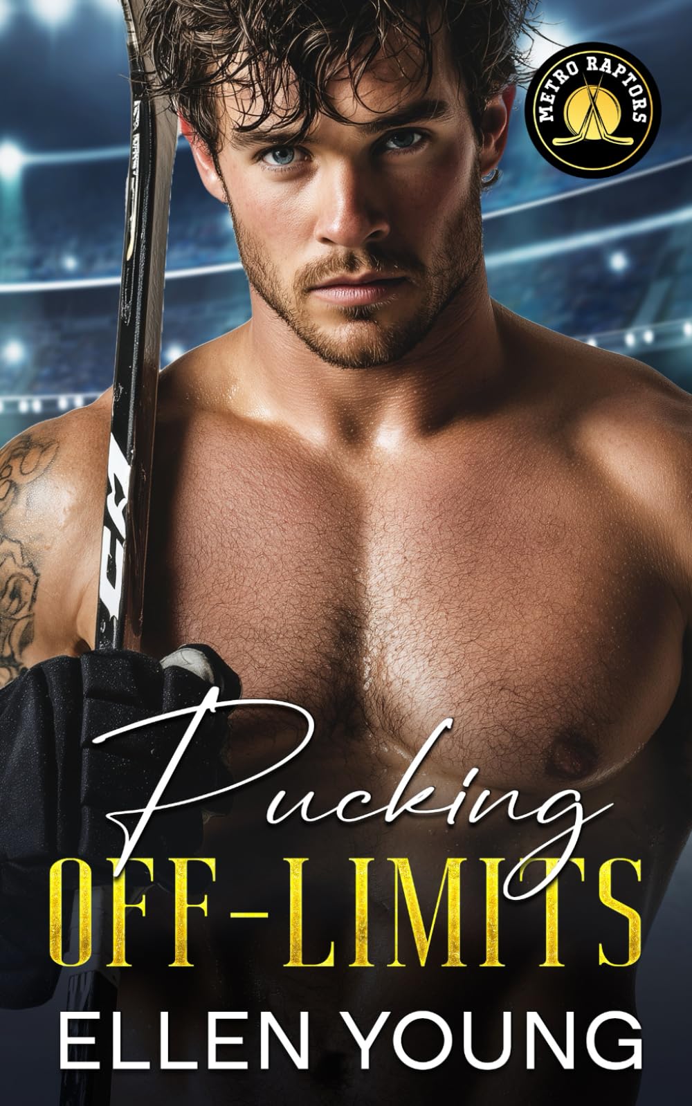 Pucking Off-Limits: An Enemies to Lovers Brother’s Best Friend Sports Romance (Metro Raptors)