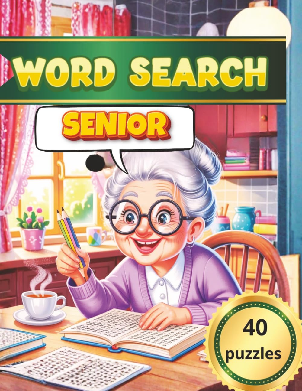 Ultimate Word Search for Seniors: Fun & Engaging Puzzles to Boost Memory and Relaxation