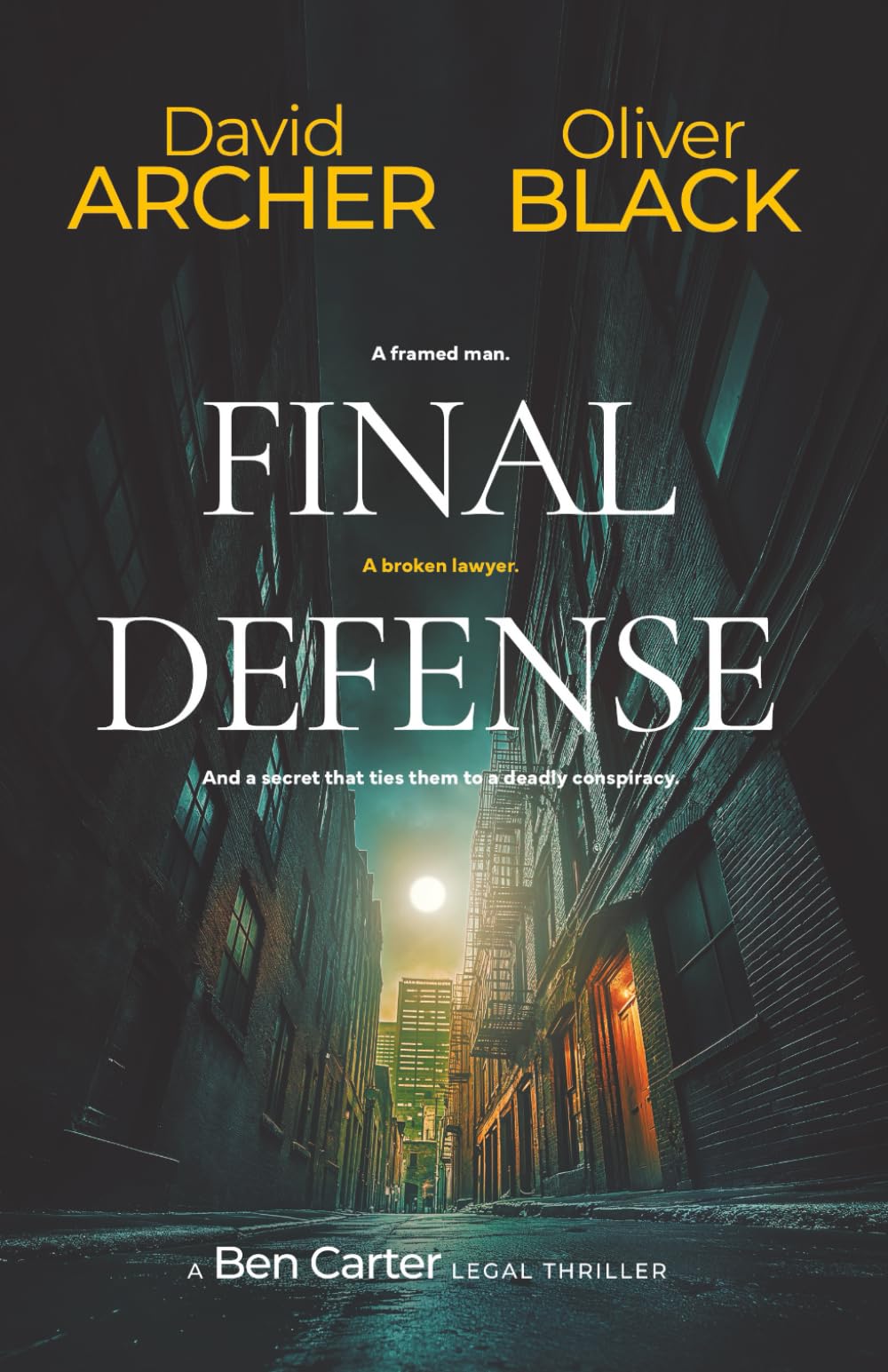 Final Defense (A Ben Carter Legal Thriller)