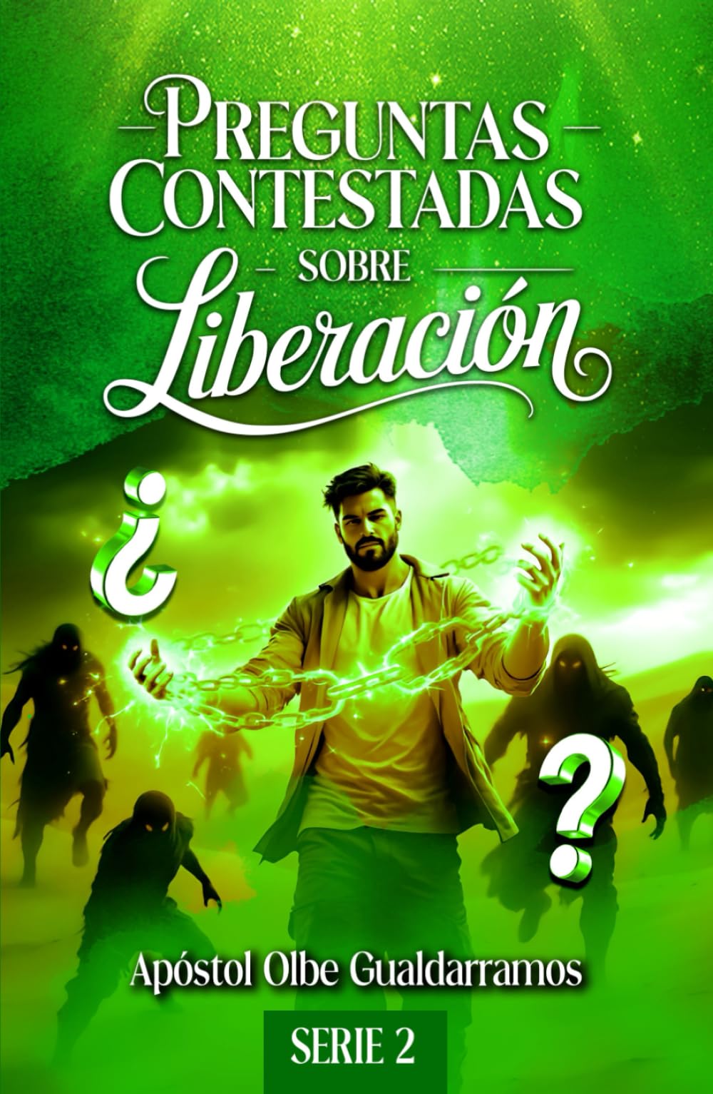 PREGUNTAS CONTESTADAS SOBRE LIBERACIÓN