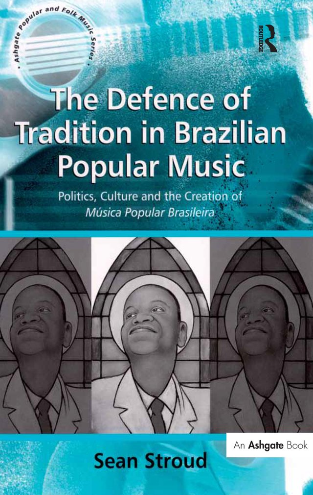 Música Popular Brasileira : livre sur la politique et la culture de la musique au Brésil