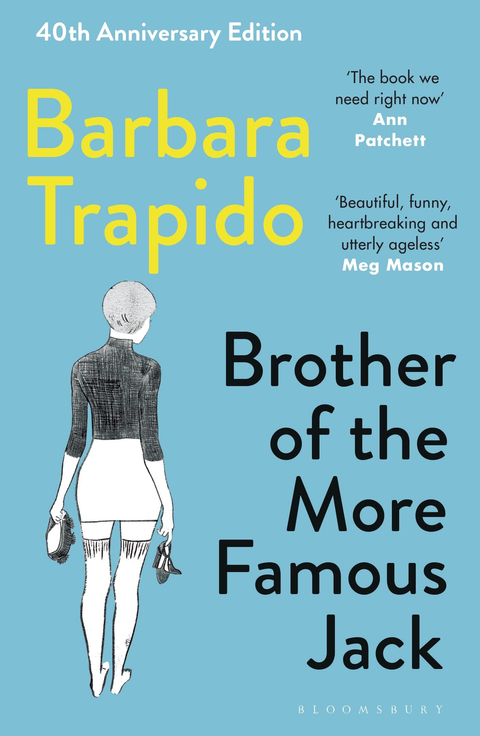 Brother of the More Famous Jack by Barbara Trapido (Paperback Book)