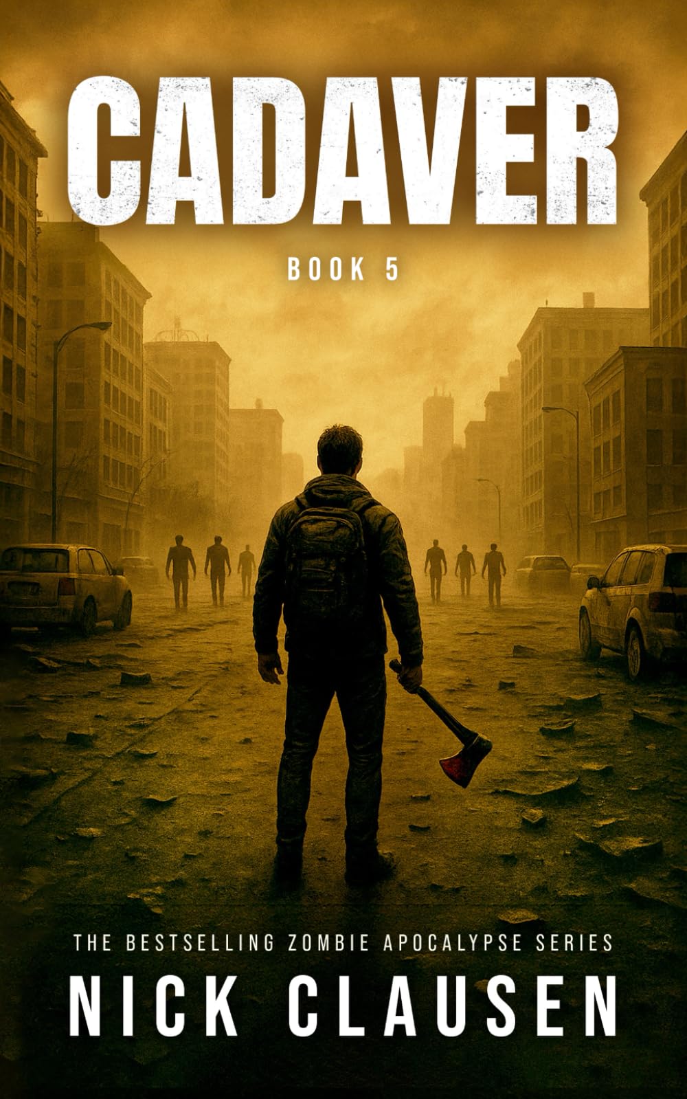 Cadaver 5: A Zombie Apocalypse Thriller