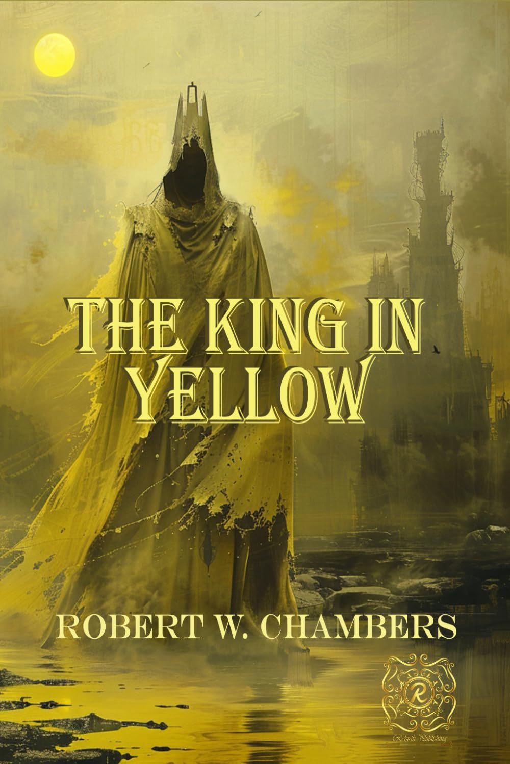 The King in Yellow: Rebirth Special edition | Annotated