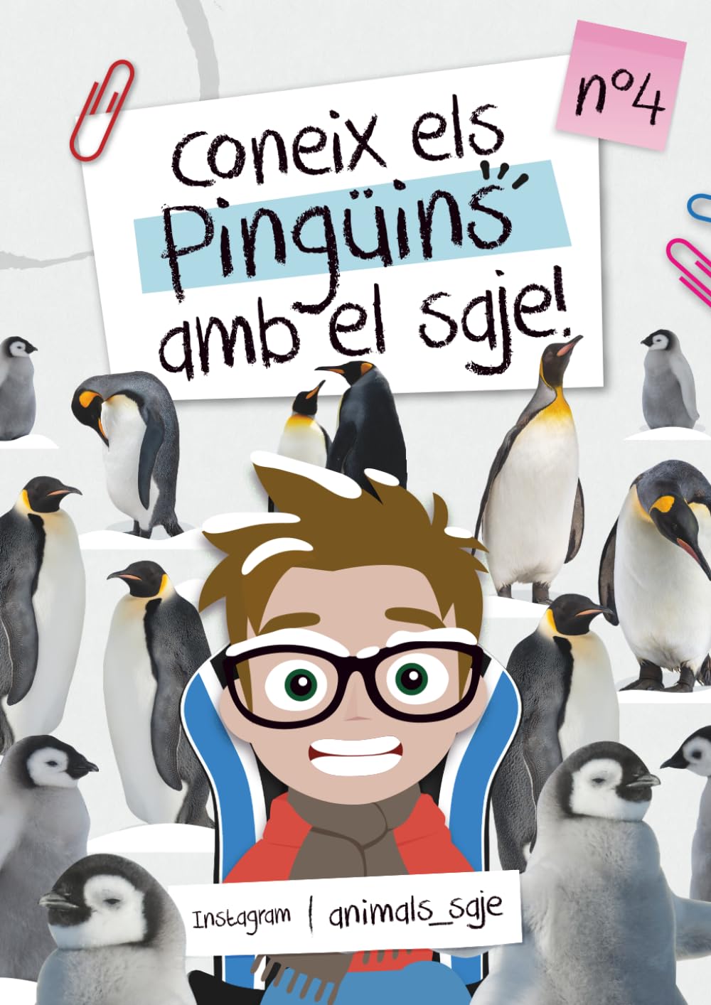 Coneix els pingüins amb el Saje (Coneix els animals amb el Saje)