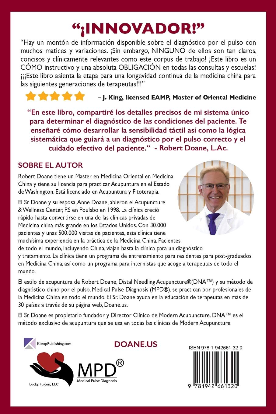 Diagnóstico Médico por el Pulso® (MPD®): Fundamentos de la Medicina China