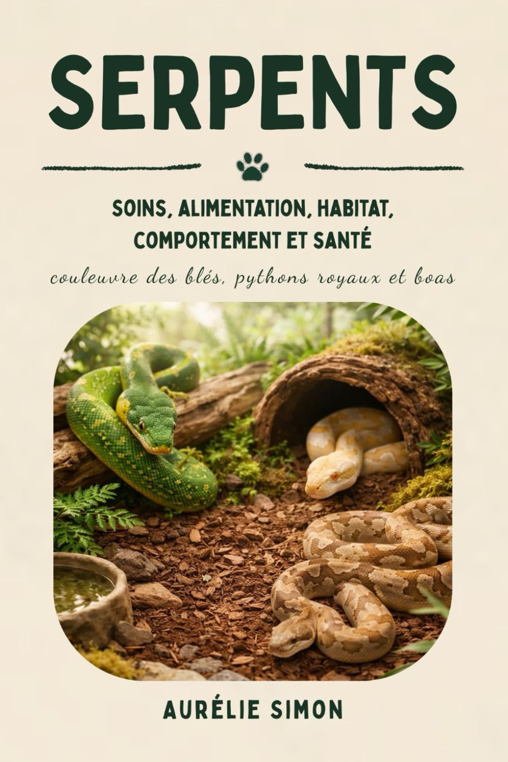 Serpents: Soins, Alimentation, Habitat, Comportement et Santé des Couleuvre des blés, Pythons royaux et Boas