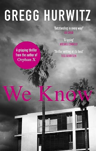 We Know: Gregg Hurwitz