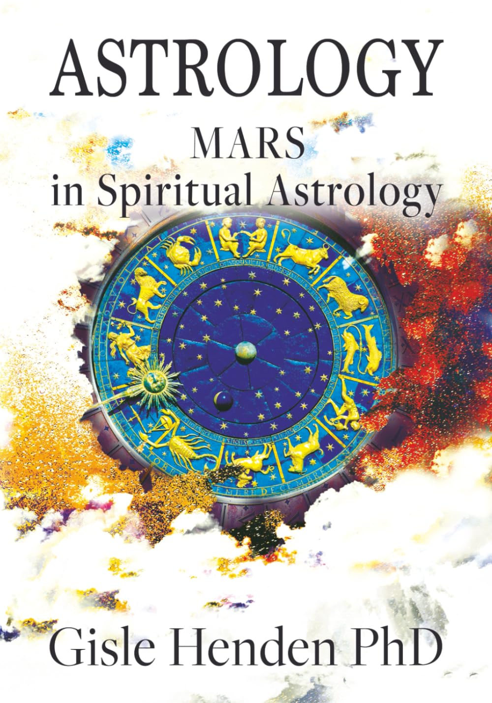Astrology: Mars in Spiritual Astrology
