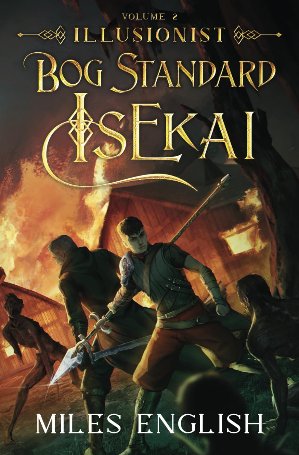 Bog Standard Isekai: Illusionist - A LitRPG Isekai Adventure: 2