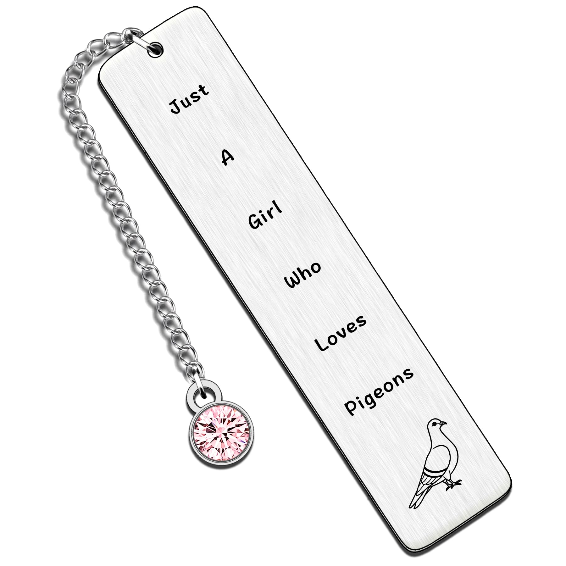 QMVMV Funny Pigeon Gifts Animal Lover Gift Just A Girl Who Loves Pigeons Pigeon Lover Bookmark Gift for Women Girls Who Loves Pigeons Bookmark