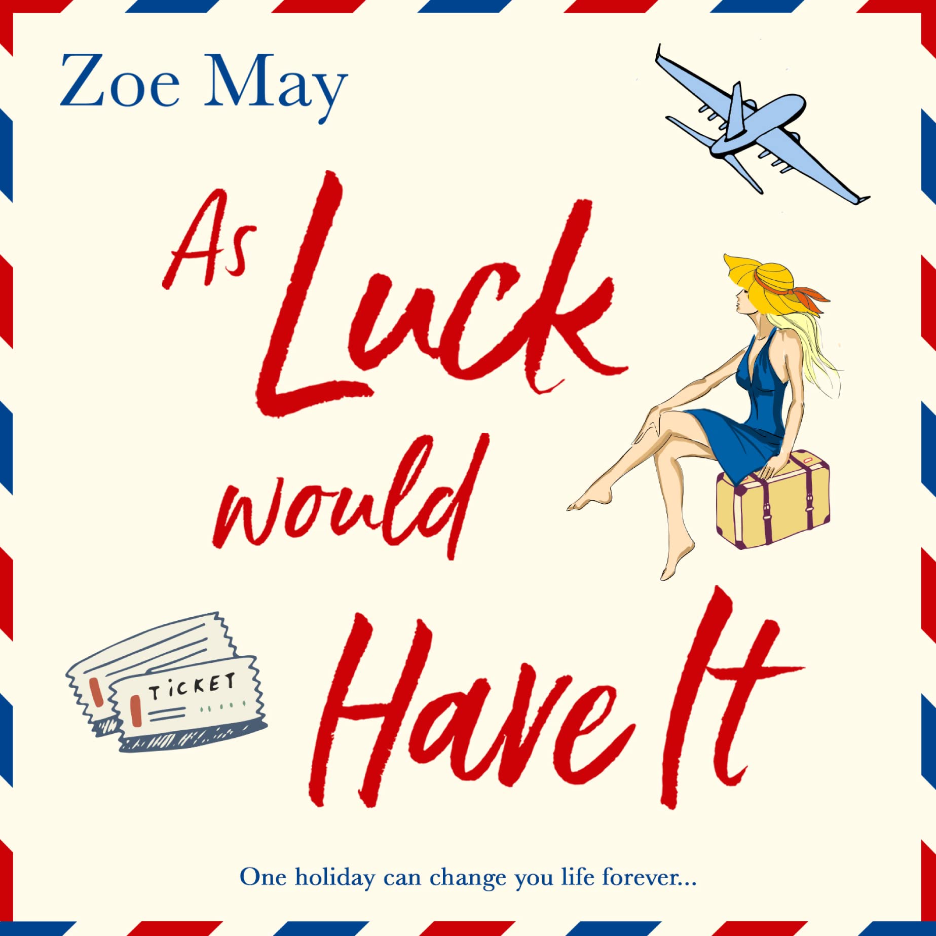 As Luck Would Have It