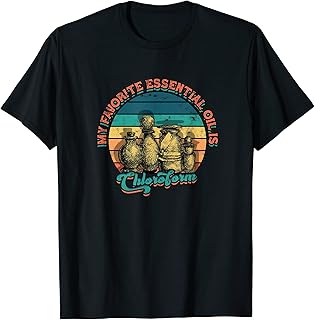 My favorite essential oil is chloroform - chloroform T-Shirt