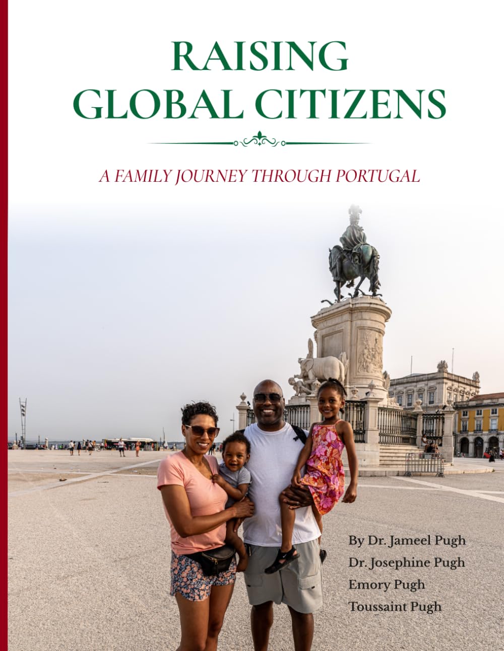 Raising Global Citizens: A Family Journey Through Portugal