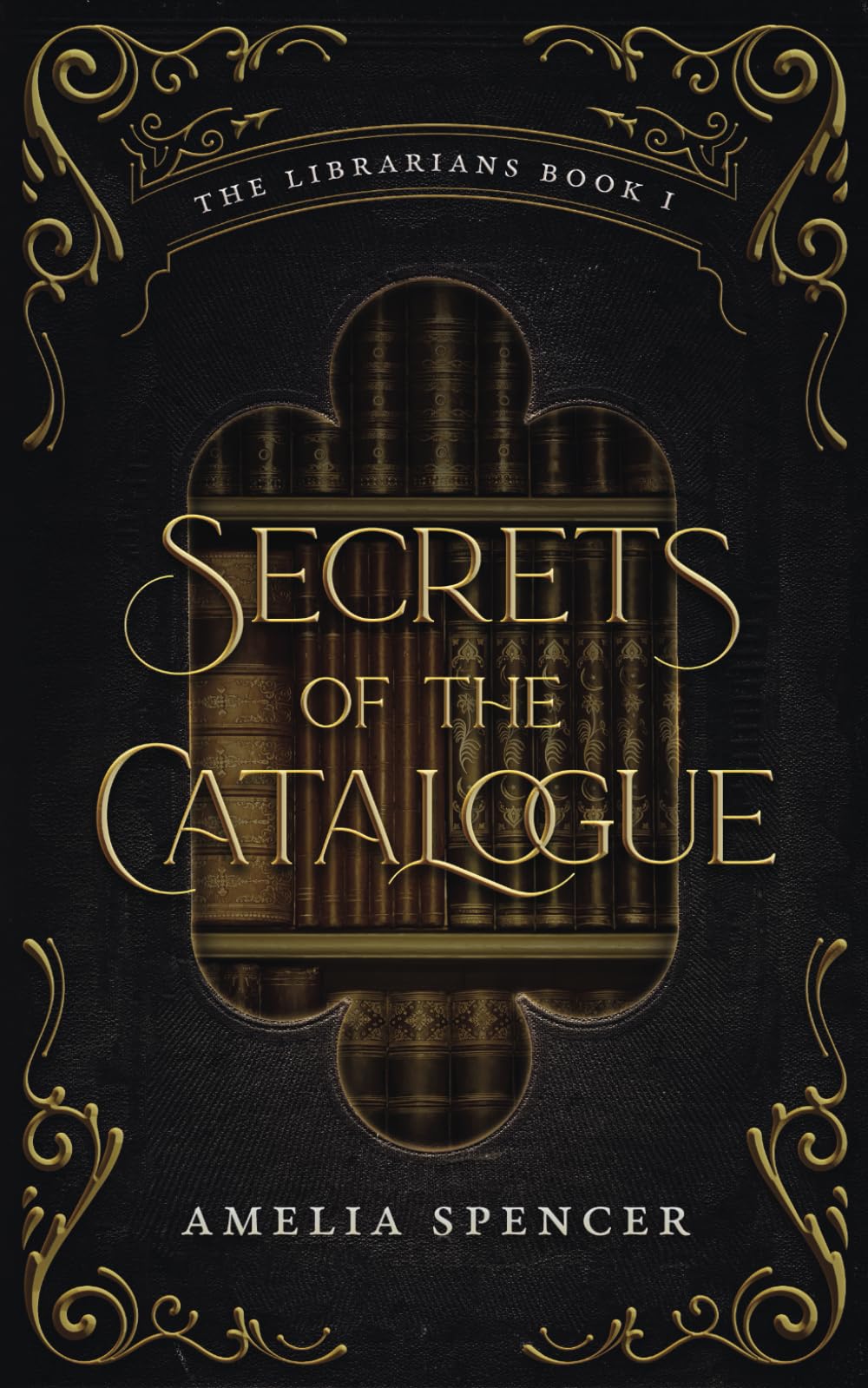 Secrets of the Catalogue (The Librarians)