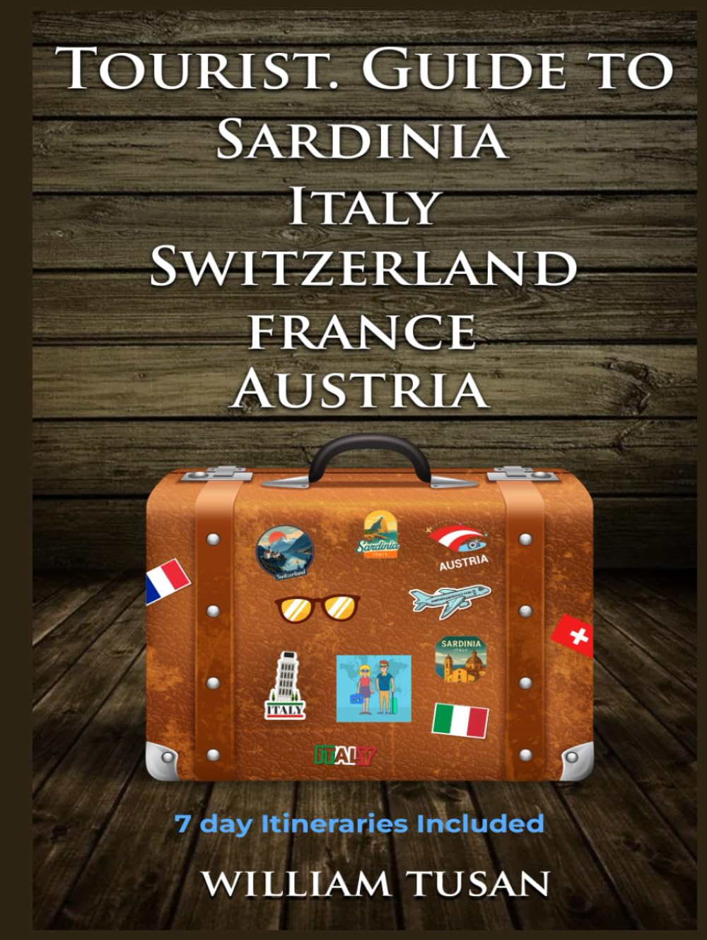 TOURIST. GUIDE TO SARDINIA ITALY SWITZERLAND FRANCE AUSTRIA